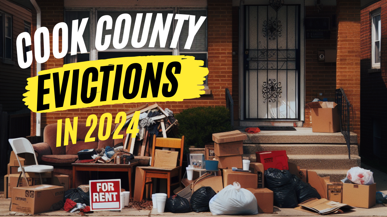 Everything You Don’t Know about Cook County Evictions in 2024